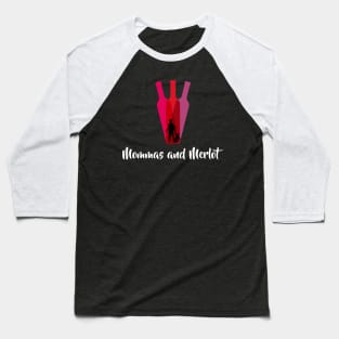 Mommas and Merlot logo Baseball T-Shirt